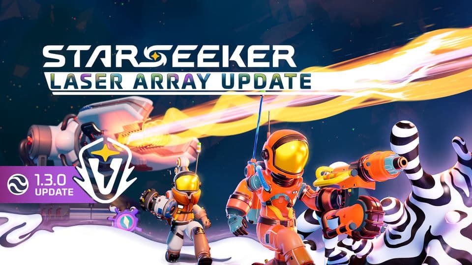 STARSEEKER: Astroneer Expeditions. Laser Array Update. Update 1.3.0.