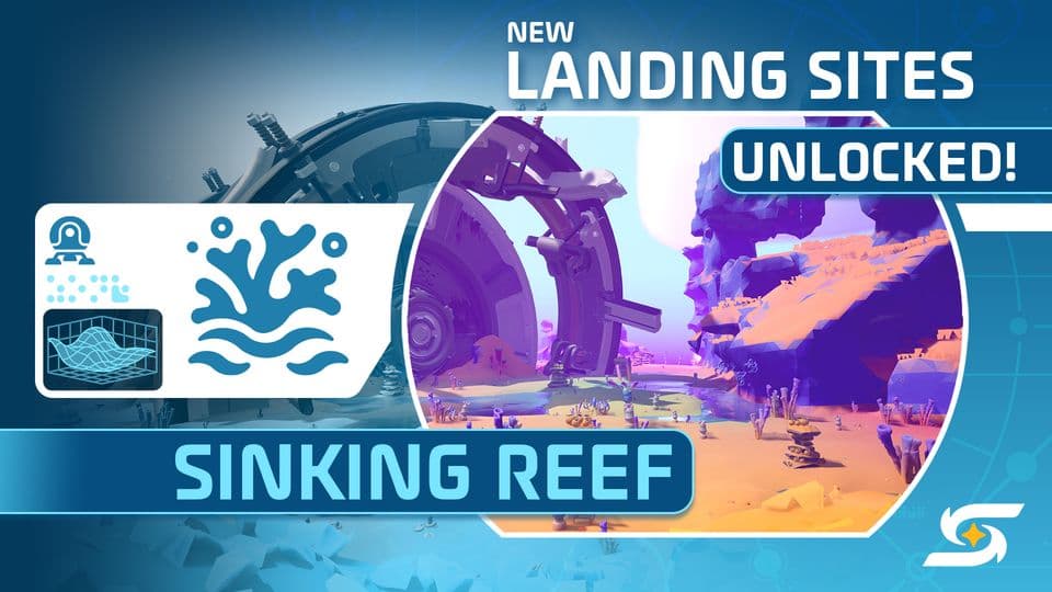 STARSEEKER: Astroneer Expeditions. New Landing Sites Unlocked. Sinking Reef